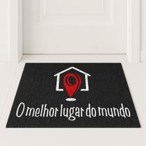 Tapete Capacho MELHOR LUGAR DO MUNDO 60x40 Casa Entrada Apto