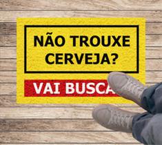 Tapete Capacho Não Trouxe Cerveja Vai Buscar 60x40cm - Amarelo