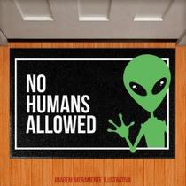 Tapete Capacho - No Humans Allowed