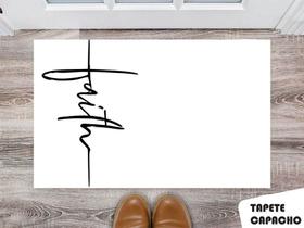 Tapete Capacho Personalizado Fe Tapete Capacho Personalizado Fe