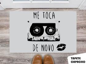 Tapete Capacho Personalizado Fita Me Toca de Novo