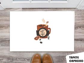 Tapete Capacho Personalizado Forget Love Fall In Coffe