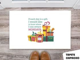 Tapete Capacho Personalizado I Can Return Mondays