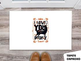 Tapete Capacho Personalizado I Love You Deerly