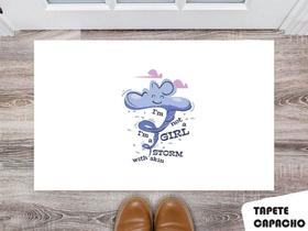 Tapete Capacho Personalizado Im Not a Girl Im Storm With Skin