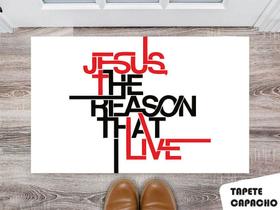 Tapete Capacho Personalizado Jesus Apenas o Motivo para Viver