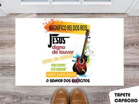 Tapete Capacho Personalizado Jesus Magniffico dos Reis