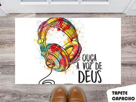 Tapete Capacho Personalizado Ouça a Voz de Deus Tapete Capacho Personalizado Ouça a Voz de Deus