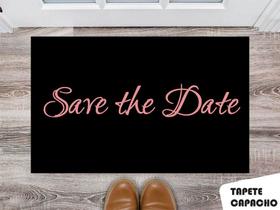 Tapete Capacho Personalizado Save The Date