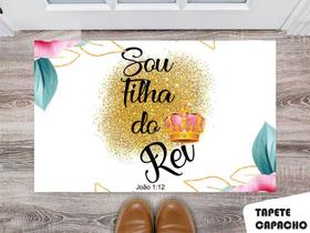 Tapete Capacho Personalizado Sou Filha do Rei Floral Tapete Capacho Personalizado Sou Filha do Rei Floral