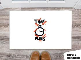 Tapete Capacho Personalizado Time Flies