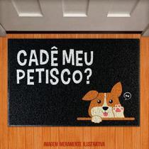 Tapete Capacho Pet - Cachorro Cadê Meu Petisco