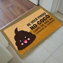 Tapete Capacho Se Você Pisou No Cocô - 60X40Cm Tapete Capacho Se Você Pisou No Cocô - 60X40Cm