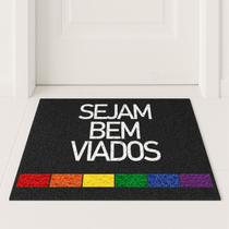 Tapete Capacho Sejam Bem Viados 60x40 LGBTQIA+ Casa Entrada
