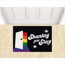 Tapete Capacho Shantay You Stay LGBT 60X40 cm Antiderrapante - ZAP TAPETES
