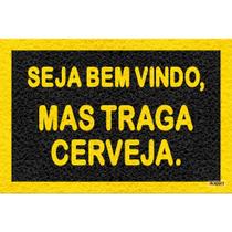 Tapete Capacho Traga Cerveja 60X40