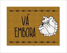Tapete Capacho Vá Embora Cão