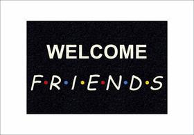 Tapete Capacho - Welcome friends 60x40 - Preto