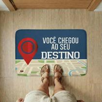 Tapete de Porta Personalizada Emborrachada Você Chegou ao Seu Destino Tapete de Porta Personalizada Emborrachada Você Chegou ao Seu Destino