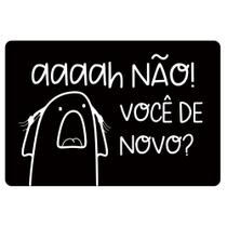 Tapete Decorativo para Porta Aaaah Não - 40x60cm Tapete Decorativo para Porta Aaaah Não - 40x60cm