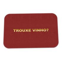Tapete Decorativo Trouxe Vinho Tapete Decorativo Trouxe Vinho