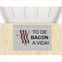Tapete Divertido To de bacon com a vida! 60X40 cm Decorativo