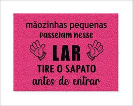 Tapete Mãozinhas Pequenas Passeiam Nesse Lar Tire os Sapatos Antes de Entrar