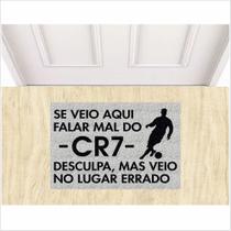Tapete se veio falar mal do cr7, medida porta, para sala quarto cozinha.
