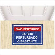 Tapete Vinil Decoração Já Sou Perturbado o Bastante 60X40 cm Tapete Vinil Decoração Já Sou Perturbado o Bastante 60X40 cm