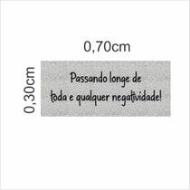 Tapete Vinil Passando Longe Da Negatividade! 70X30cm Decoração