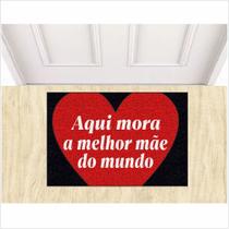 Tapetes Antiderrapante Aqui Mora a Melhor Mãe Do Mundo 60X40 Tapetes Antiderrapante Aqui Mora a Melhor Mãe Do Mundo 60X40