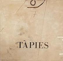 Tapies: January 27-April 23, 1995 Gimenez, Carmen Ashton, Dore Tapies, Antoni and Solomon R. Guggenheim Museum Tapies: January 27-April 23, 1995 Gimenez, Carmen Ashton, Dore Tapies, Antoni and Solomon R. Guggenheim Museum
