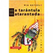 Tarantula atarantada - MANATI