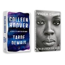 Tarde demais - Colleen Hoover + Em busca de mim - Viola Davis