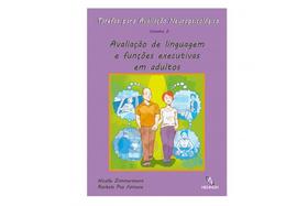 Taréfas para Avaliação Neuropsicológica Avaliação de Linguagem e Funções Executivas em Adultos Vol.2 - MEMNON EDICOES CIENTIFICAS LTDA