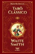 Tarô Clássico Waite Smith Tarô Clássico Waite Smith