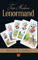 Tarô Madame Lenormand Tarô Madame Lenormand