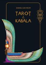 Tarot e Kabala Tarot e Kabala