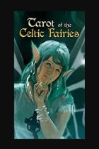 Tarot Of The Celtic Faires - Importado - Lacrado - Editora Lo Escarabeo Itália
