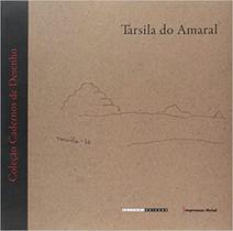 Tarsila do Amaral (Cadernos de desenho) - IMESP