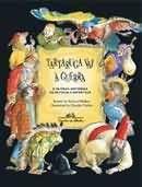 Tartaruga vai a guerra - e outras historias de astucia e esperteza - Companhia Das Letrinhas