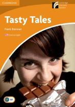 Tasty Tales - Cambridge Discovery Readers - Level 4 - Cambridge University Press - ELT