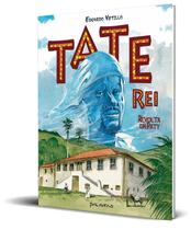 TateRei Revolta em Paty
