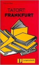Tatort Frankfurt - Stufe 2 - Klett-Langenscheidt Tatort Frankfurt - Stufe 2 - Klett-Langenscheidt