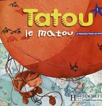Tatou Le Matou 1 - Livre De L'Élève