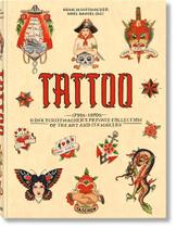 Tattoo. 1730S - 1970S. Henk Schiffmarcher'S Private Collection Tattoo. 1730S - 1970S. Henk Schiffmarcher'S Private Collection