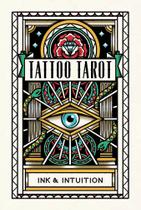 Tattoo Tarot: Ink & Intuition Cartas
