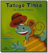 Tatugo timbo, animais silvestre - serie patricia s - Melhoramentos