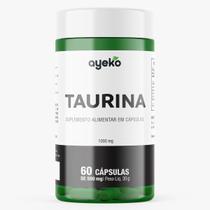 Taurina com 1000mg por Dose - Máxima Concentração e Absorção - 60 Cápsulas Ayeko Taurina com 1000mg por Dose - Máxima Concentração e Absorção - 60 Cápsulas Ayeko