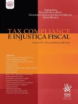 Tax compliance e injustiça fiscal - 2021 - vol. 6